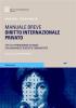 Diritto internazionale privato. Tutto il programma d'esame con domande e risposte commentate