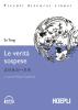 Le verit� sospese. Con CD Audio