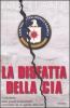 La disfatta della Cia