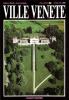 Ville venete. Ediz. italiana e inglese