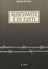 Auschwitz � di tutti