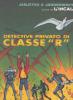 Detective privato di classe R. Prima de L'Incal vol.2