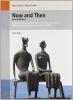 Now and then. A short history and anthology of english literature with american & Commonwealth insights. Con espansione online. Per le Scuole superiori