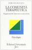 La comunit� terapeutica. Origini storiche. Interventi attuali in Italia