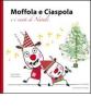 Moffola e Ciaspola e i canti di Natale