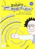 Italiano per modo di dire. Per la Scuola media