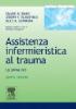 Assistenza infermieristica al trauma. La prima ora