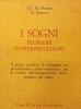 I sogni: problemi d'interpretazione