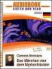 Das M�rchen von dem Myrtenfr�ulein. Audiolibro. CD Audio e CD-ROM