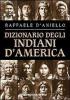 Il dizionario degli indiani d'America
