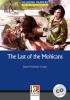 The last of the Mohicans. Con CD Audio