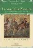 La via della nascita. 14 giorni di preghiera verso il Natale