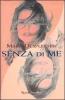Senza di me