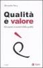 Qualit� � valore. Gli aspetti economici della qualit�