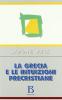 La Grecia e le intuizioni precristiane