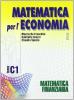 Matematica per l'economia. Tomo C: Matematica finanziaria. Per gli Ist. Tecnici commerciali vol.1