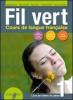 Fil vert. Con espansione online. Con CD Audio. Per le Scuole superiori vol.2