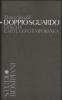 Doppio sguardo. Cinema e arte contemporanea