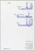 Camilleri, Montalban e Saramago