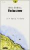 Finibusterre. Con un inedito di Italo Calvino