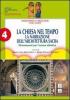 Insegnare la religione con l'arte. Per la Scuola media vol.4