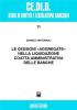 Le cessioni �aggregate� nella liquidazione coatta amministrativa delle banche