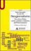 Neogiornalismo. Tra crisi e rete, come cambia il sistema dell'informazione