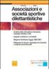 Associazioni e societ� sportive dilettantistiche