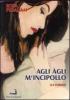 Agli �gli m'incipollo (La forma)
