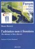 L' Adriatico non � frontiera-Adriatic is not a barrier