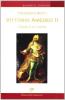 Vittorio Amedeo II. Il duca, il re, l'uomo