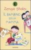 Il bambino della mamma