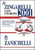 Lo Zingarelli 2001. Con CD-ROM. Vocabolario della lingua italiana