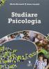 Studiare psicologia. Con espansione online. Per gli Ist. professionali