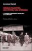 Israele-Palestina. Due storie, una speranza. La �nuova storiografia israeliana� allo specchio