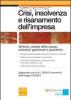 Crisi, insolvenza e risanamento dell'impresa