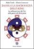 Dante e la sincronicit� dell'I-King. La millenaria luce del Tao nelle parole del divin poeta