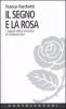 Il segno e la rosa. I segreti della narrativa di Umberto Eco