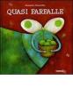 Quasi farfalle