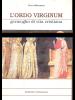 L' ordo virginum. Germoglio di vita cristiana