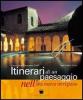 Itinerari di un paesaggio nell'alta Marca trevigiana Coregliano-Vittorio Veneto