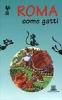 A Roma come gatti