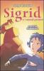 La citt� sommersa. Sigrid e i mondi perduti