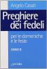 Preghiere dei fedeli per le domeniche e le feste. Anno B