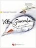 Villa Gioconda. Guida per l'insegnante. Corso di italiano per stranieri con la suggestopedia moderna. Con CD Audio