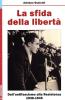 La sfida della libert�