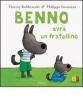 Benno avr� un fratellino