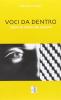 Voci da dentro. Storie di donne dal carcere