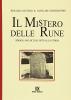 Il mistero delle Rune. Con sacchetto Rune