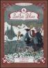 Le libellule adamantine. Leila blue vol.4